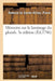 Mémoire Sur Le Laminage Du Plomb. 3e Édition by Pierre Remond de Sainte-Albine