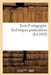 Tests d'Ortographe. Techniques Particulières by Collectif