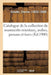 Catalogue de la Collection de Manuscrits Orientaux, Arabes, Persans Et Turcs by Charles Schefer