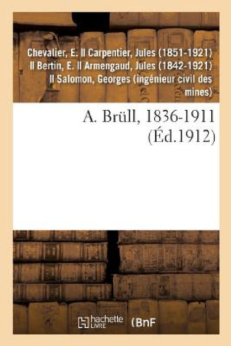 A. Brüll, 1836-1911 by E. Chevalier