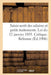 Saisie-Arrêt Des Salaires Et Petits Traitements. Loi Du 12 Janvier 1895. Critique. Projet de Réforme by Collectif