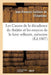 Les Causes de la Décadence Du Théâtre Et Les Moyens de Le Faire Refleurir, Mémoire: Institut de France Conformément Au Décret Impérial, Concernant Les by Jean-François Cailhava de l'Estandoux