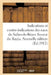 Indications Et Contre-Indications Des Eaux de Salies-De-Béarn Source Du Bayàa. Nouvelle Édition by Collectif