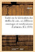 Traité Sur La Fabrication Des Étoffes de Soie, Ses Différens Montages Et Combinaisons d'Armures by Marin