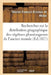Recherches Sur La Distribution Géographique Des Végétaux Phanérogames de l'Ancien Monde: Depuis l'Équateur Jusqu'au Pôle Arctique by Charles-François Brisseau de Mirbel