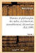 Histoire Et Philosophie Des Styles, Architecture, Ameublement, Décoration. Volume 1 by Henry Havard