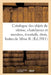 Catalogue Des Objets de Vitrine, Chatelaines Et Montres, Éventails, Étuis, Boites, Miniatures: Ivoires, Bijoux de Mme B. by Collectif