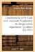 Commentaire Sur Le Code Civil, Contenant l'Explication de Chaque Article Séparément. 2e Édition by Jacques Marie Boileux