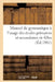 Manuel de Gymnastique, À l'Usage Des Écoles Primaires Et Secondaires de Filles by Collectif