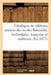 Catalogue de Tableaux Anciens Des Écoles Flamande, Hollandaise, Française Et Italienne by Dhios
