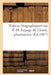 Notices Biographiques Sur P.-H. Lepage de Gisors, Pharmacien by Collectif