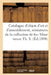 Catalogue d'objets d'art et d'ameublement, miniatures, meubles et bronzes, tableaux anciens by Eugène Féral