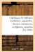 Catalogue de Tableaux Modernes, Aquarelles, Dessins, Miniatures, Sculptures, Meubles by Charles Mannheim
