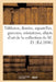 Tableaux Anciens Et Modernes, Dessins, Aquarelles, Gravures, Miniatures, Objets d'Art: Marbres de la Collection de M. D. by Arthur Bloche