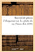 Recueil de Pièces d'Éloquence Sur La Calotte Du Roy Priam by Collectif