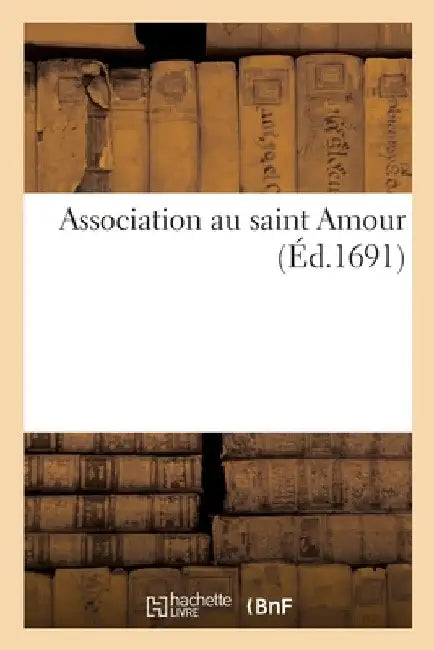 Association au saint Amour by Collectif