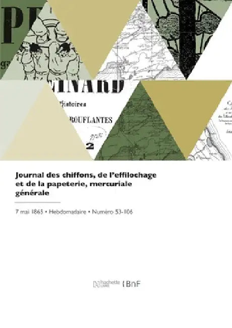 Journal des chiffons, de l'effilochage et de la papeterie by Jean Pierre Caminade
