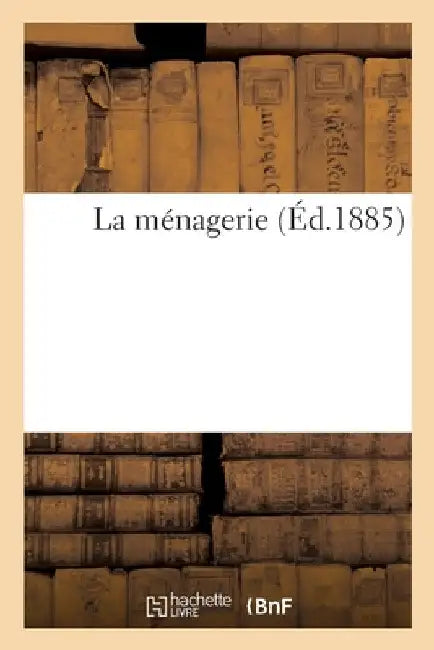 La ménagerie by Collectif