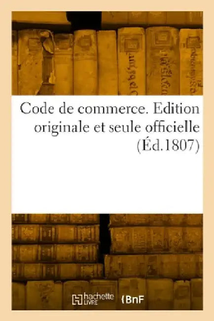 Code de commerce by Collectif