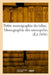 Petite monographie du tabac. Monographie des monopoles by Collectif