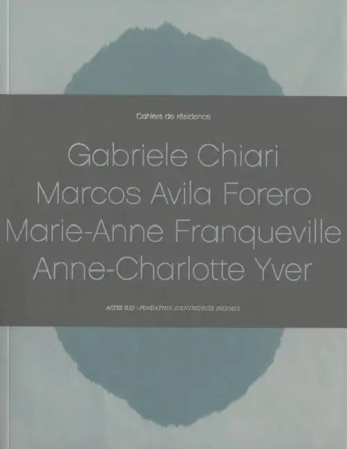 Cahiers de R�sidence 2013 by Clément Dirié