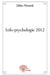 Info-psychologie 2012: Les 24 étapes de l'évolution humaine by Timothy Leary