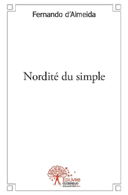 Nordité du simple by Fernando D'Almeida