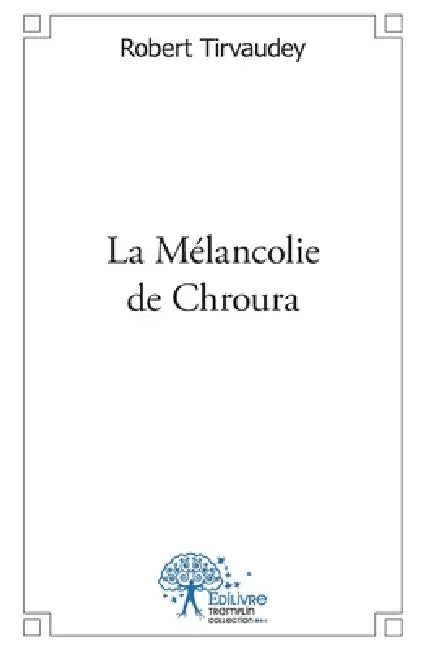 La Mélancolie de Chroura by Platon