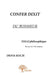 Confer dixit du bonheur by Denis Koch
