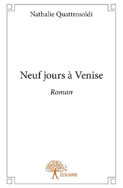 Neuf jours à Venise: Roman by Béatrice Folli