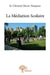 La Médiation Scolaire by Soeur Clément-Marie Noujaim