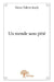 Un monde sans pitié by Marie-Yolette Jeudy