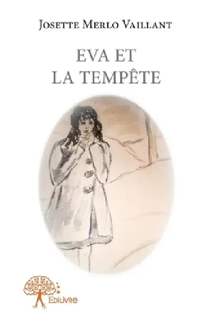 Eva et la tempête by Josette Merlo Vaillant