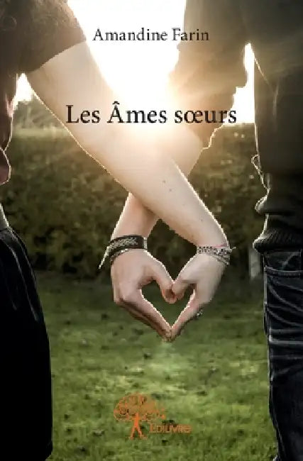 Les Âmes soeurs by Amandine Farin