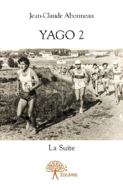 Yago 2: La Suite by Jean-Claude Abonneau