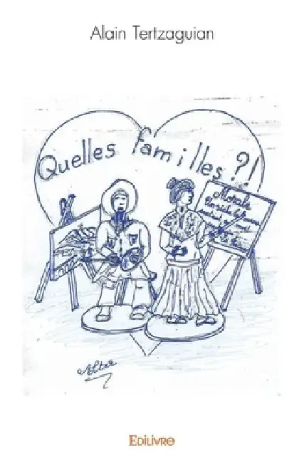 Quelles familles ?! by Alter