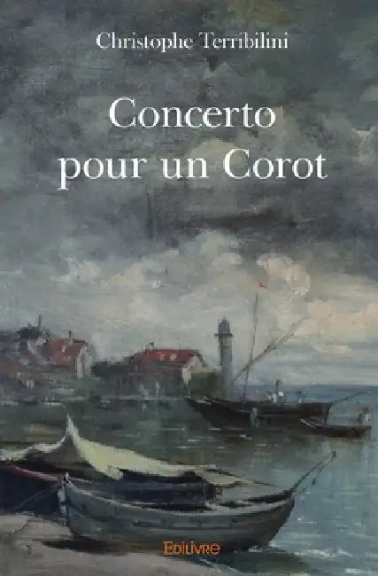 Concerto pour un Corot by Christophe Terribilini