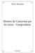 Histoire du Cameroun par les textes - Compendium by Victor Essimbe