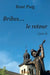 Bribes... le retour - Tome 4 by René Puig