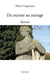 Du miroir au mirage: Roman by Henry Lagneaux