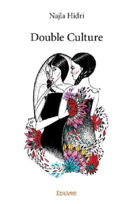 Double Culture by Najla Hidri