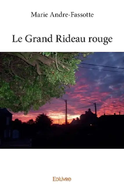 Le Grand Rideau rouge by Marie André Fassotte