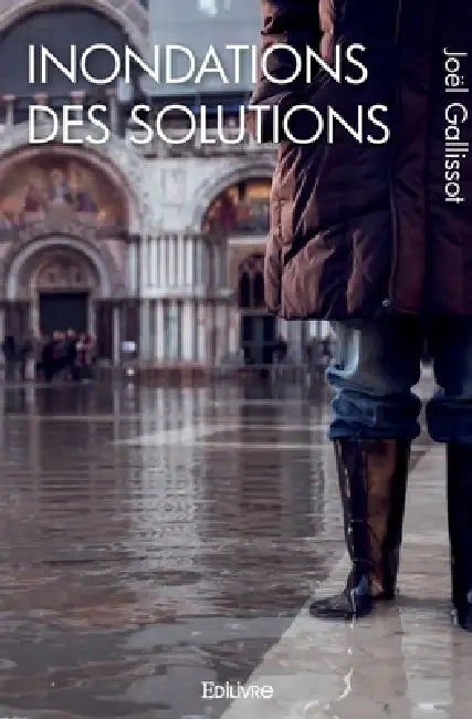 Inondations - des solutions by Joël Gallissot