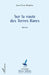 Sur la route des Terres Rares by Boudine Jean Pierre