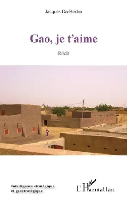 Gao, je t'aime by Da Rocha Jacques