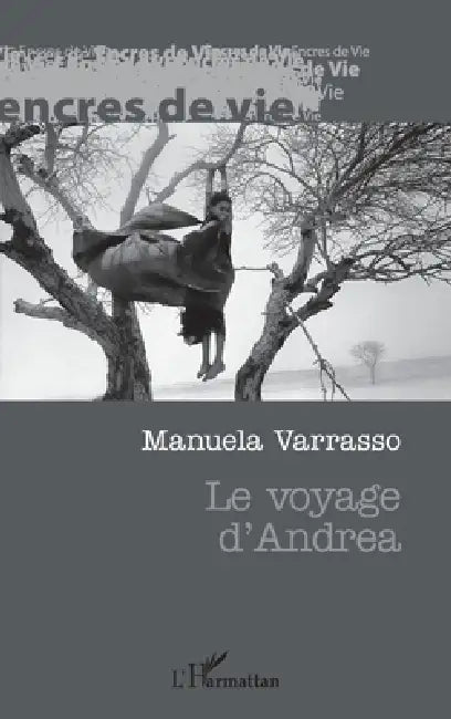 Le voyage d'Andrea by Varrasso Manuela