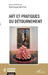 Art et pratiques du détournement by Dominique Berthet