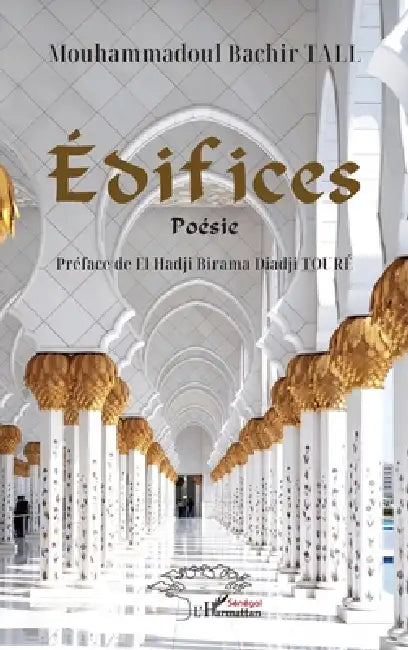 Édifices: Poésie by Mouhammadoul Bachir Tall, El Hadji Birama Diadji Touré