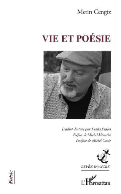 Vie et poésie by Metin Cengiz, Ferdan Fidan, Michel Cassir