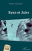 Ryan et Jules by Bruno Tranchant
